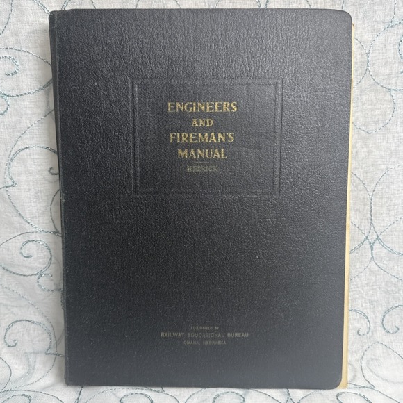 1941 Engineers And Fireman's Manual With Study Guide